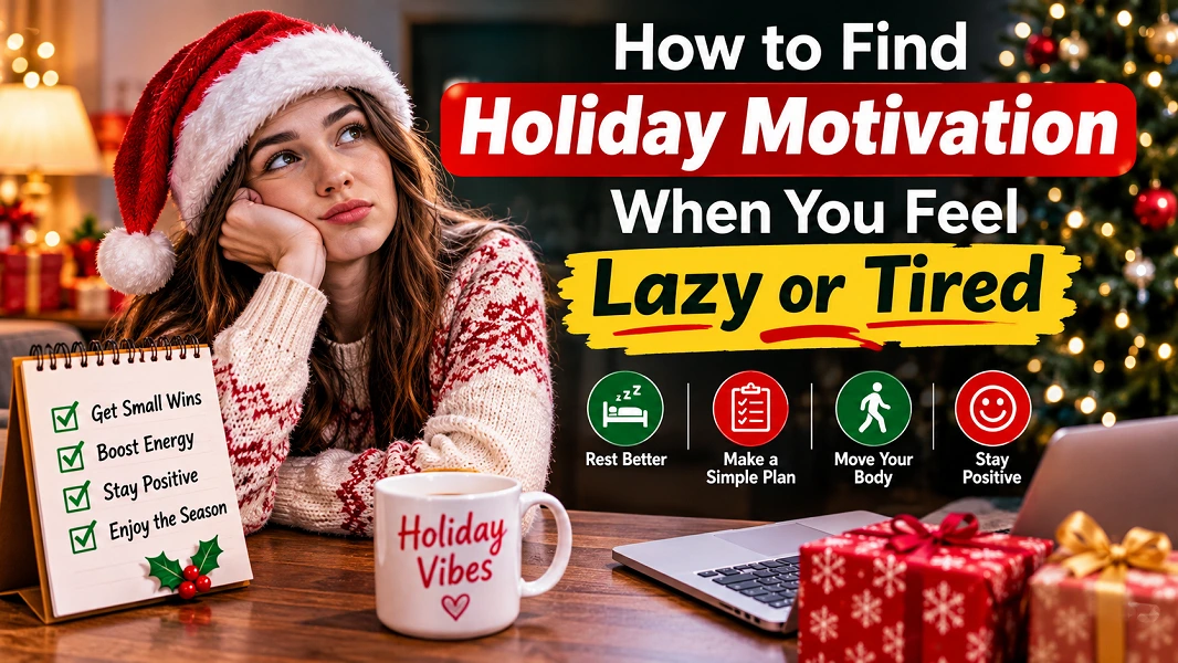 holiday motivation